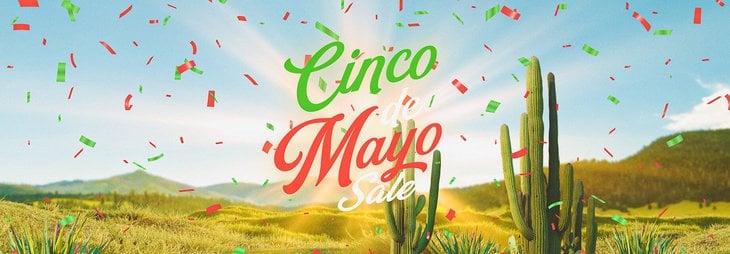 Cinco de Mayo Sale